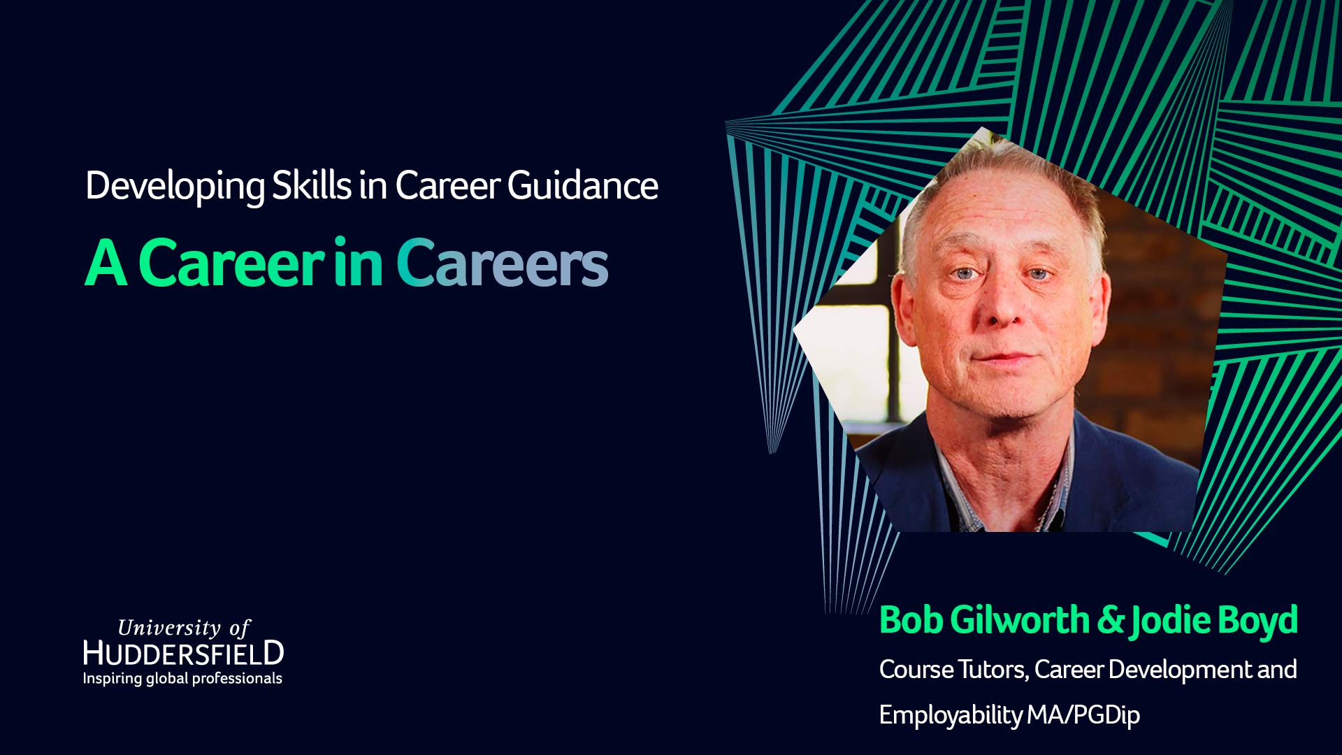 A Career in Career Careers: Developing Skills in Career Guidance webinar header, with a picture of one of the hosts, Bob Gilworth.