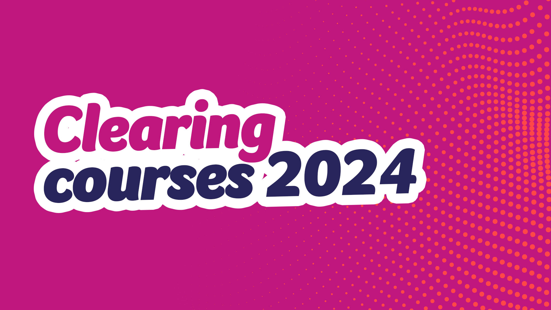 Clearing courses 2024