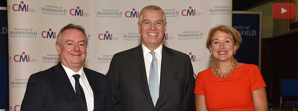 Pictured (l-r) the University's Vice-Chancellor, Professor Bob Cryan, the Chancellor, HRH The Duke of York and the CMI CEO Anne Francke